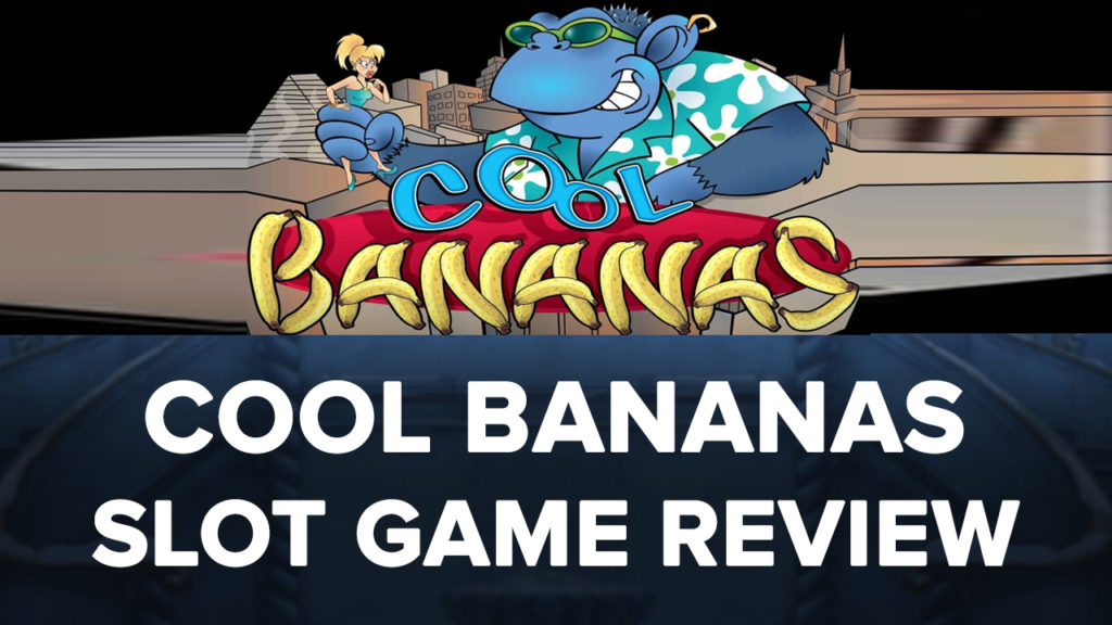 Cool Bananas Slot machine