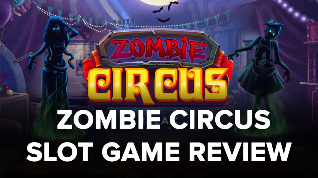 Zombie Circus Slot machine